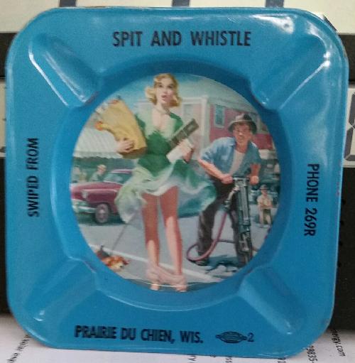 Spit & Whistle ashtray